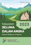 Kabupaten Seluma Dalam Angka 2023