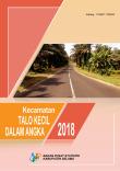 Kecamatan Talo Kecil Dalam Angka 2018