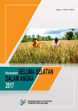 Seluma Selatan Subdistrict In Figures 2017